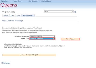 2. Ensure Unofficial Transcript is selected from the Report Type dropdown list and then click the View Report button. SOLUS will generate your unofficial transcript and display it in a new window.